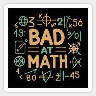 Bad At Math. Funny Math Sticker